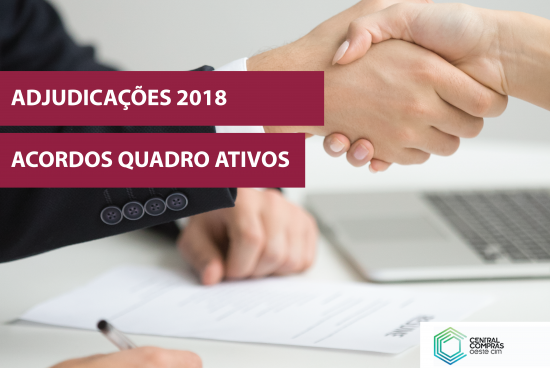 Adjudicações de 2018: Acordos Quadro Ativos