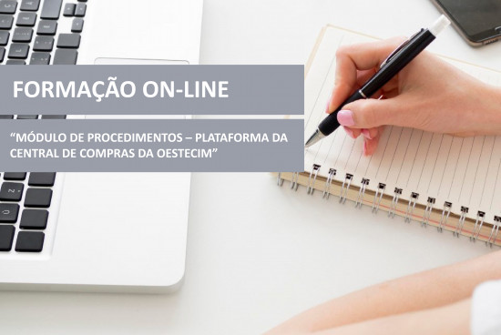 Ação de formação on-line “Módulo de Procedimentos – Plataforma da Central de Compras da OesteCIM”